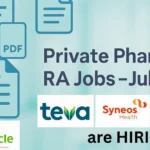 Private Pharma RA Jobs – July 2025 hiring announcement featuring logos of Teva, Syneos Health, and Amneal, published by Pharma Spectacle